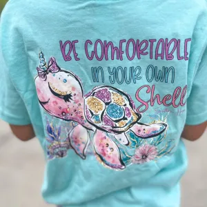 Be Comfortable In Your Own Shell Short Sleeve Girls Tee (D)